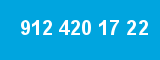 912 420 17 22 912 420 17 22